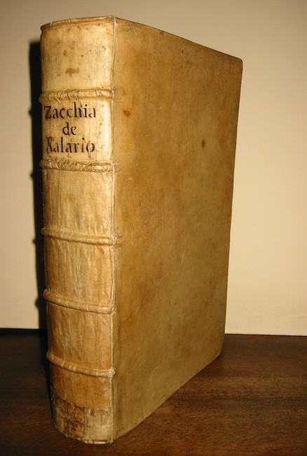 Lanfranco Zacchia Lanfranci Zacchiae I.V.D. advocati Romani, De salario seu operariorum mercede tractatus... in hac novissima aeditione quamplurimis S. Rotae Romanae decisionibus locupletatum, materiam salarij, seu operariorum mercedis illustrantibus 1679 Romae ex Typographia Bartholomaei Lupardi impressoris Cameralis & Vaticani